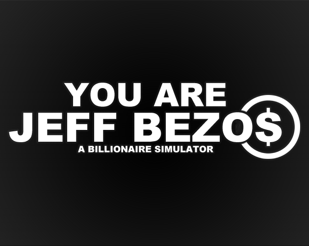 You Are Jeff Bezos